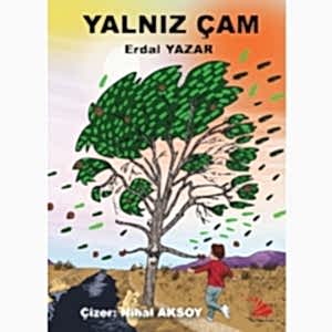 YALNIZ ÇAM ( 2 BASKI) 
