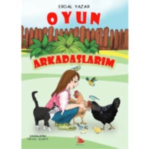 OYUN ARKADAŞLARIM