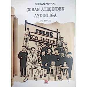 ÇOBAN ATEŞİNDEN AYDINLIĞA