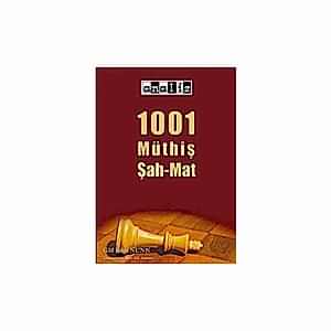 1001 MÜTHİŞ ŞAH-MAT