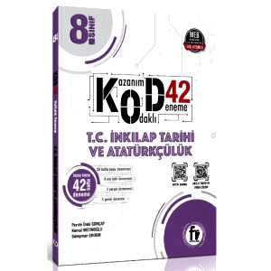 KOD KAZANIM ODAKLI 42 DENEME T.C. İNKILAP TARİHİ VE ATATÜRKÇÜLÜK