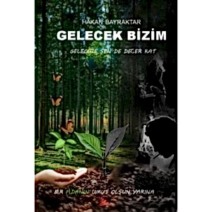 GELECEK BİZİM